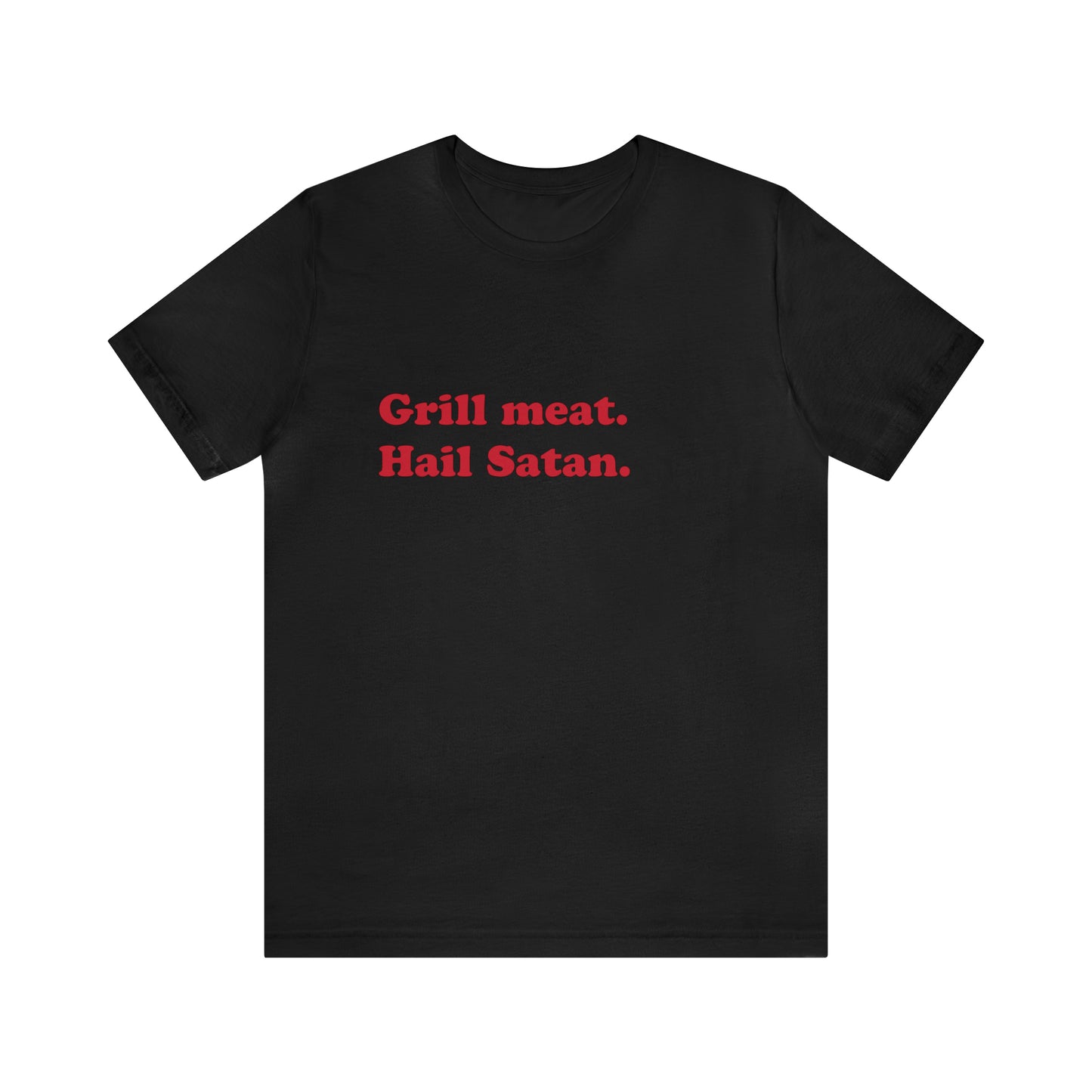 Grill meat. short sleeve t-shirt