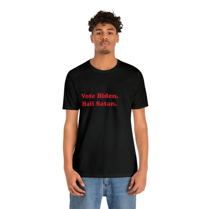 Vote Biden. short sleeve t-shirt