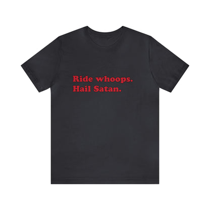 Ride whoops. short sleeve t-shirt