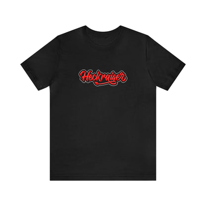 Heck Raiser short sleeve t-shirt