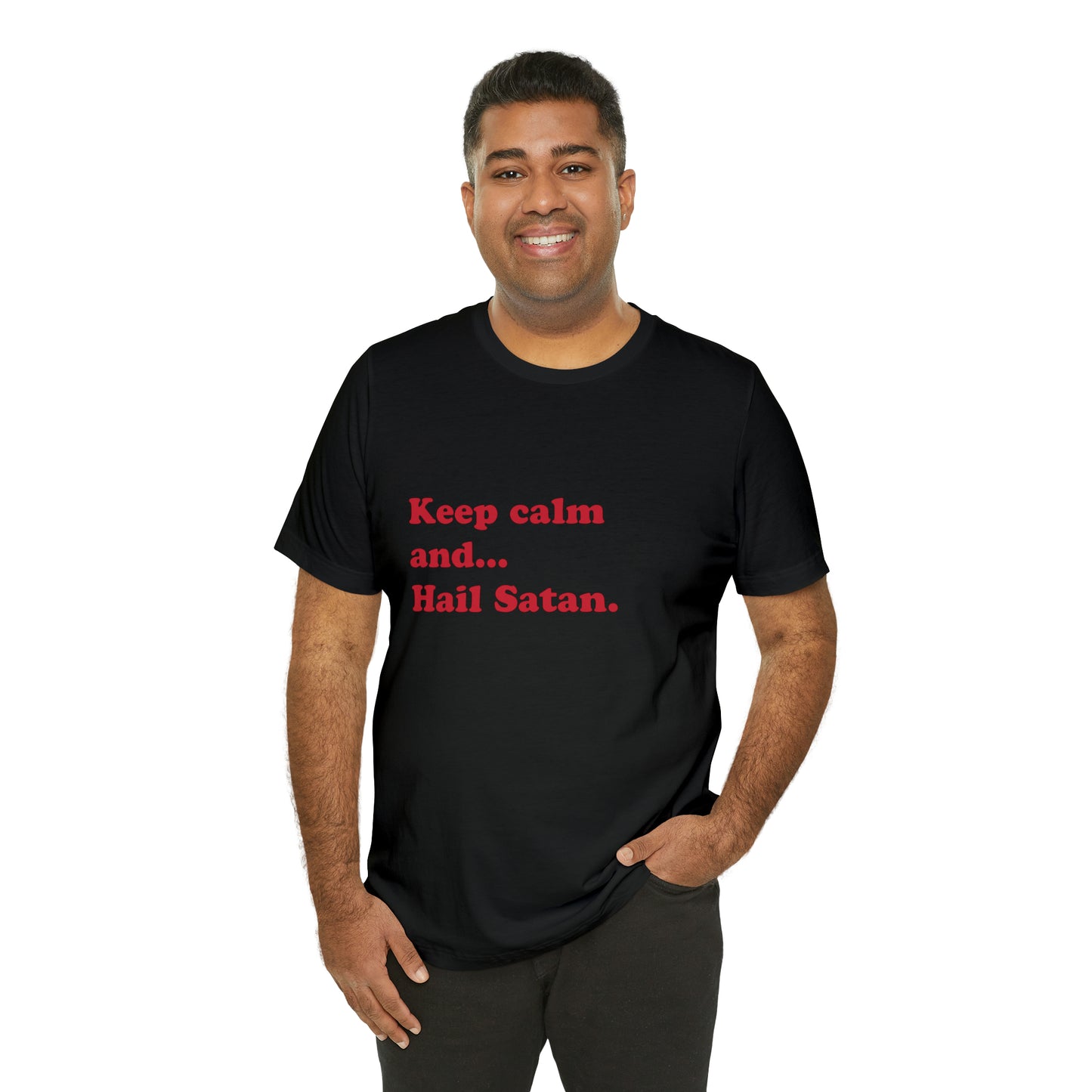 Keep calm and... short sleeve t-shirt