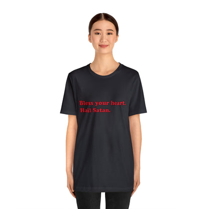 Bless your heart. short sleeve t-shirt