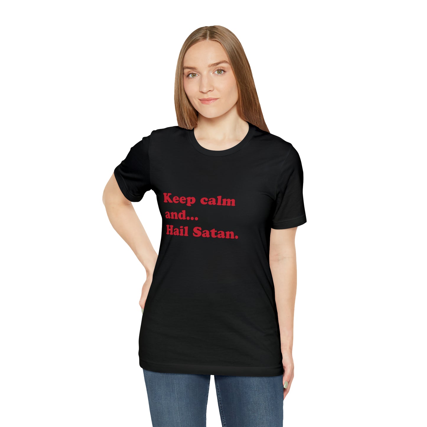 Keep calm and... short sleeve t-shirt