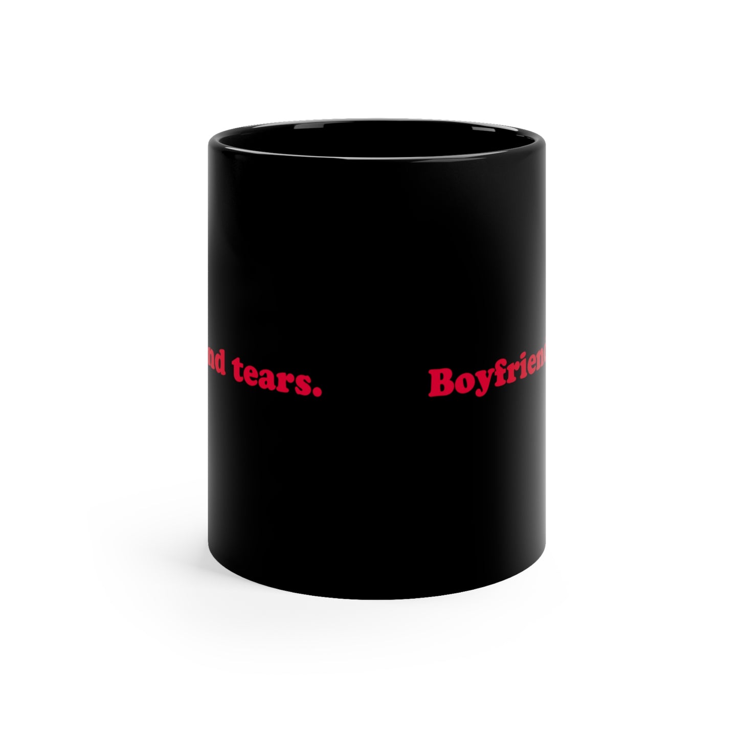 Boyfriend Tears mug