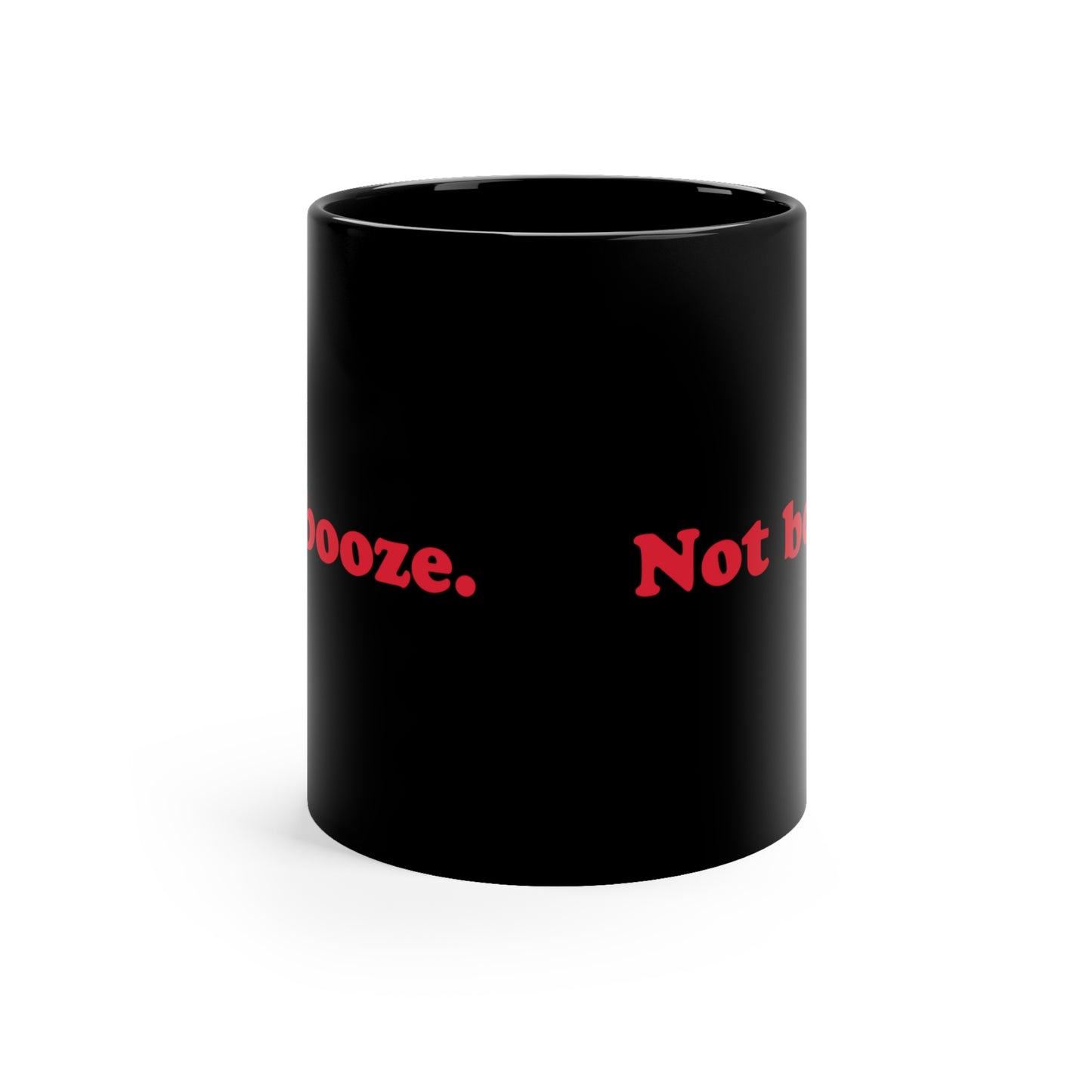 Not Booze mug