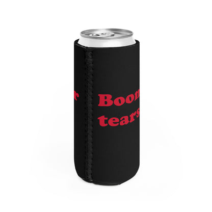 Boomer Tears slim can cooler