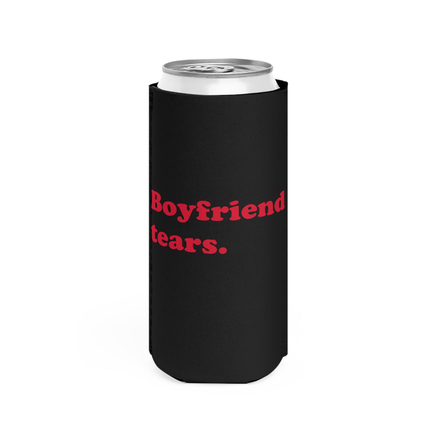 Boyfriend Tears slim can cooler