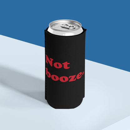 Not Booze slim can cooler